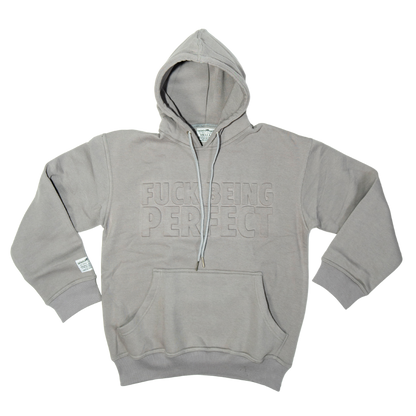 F*ck Being Perfect - Hoodie (Gray)